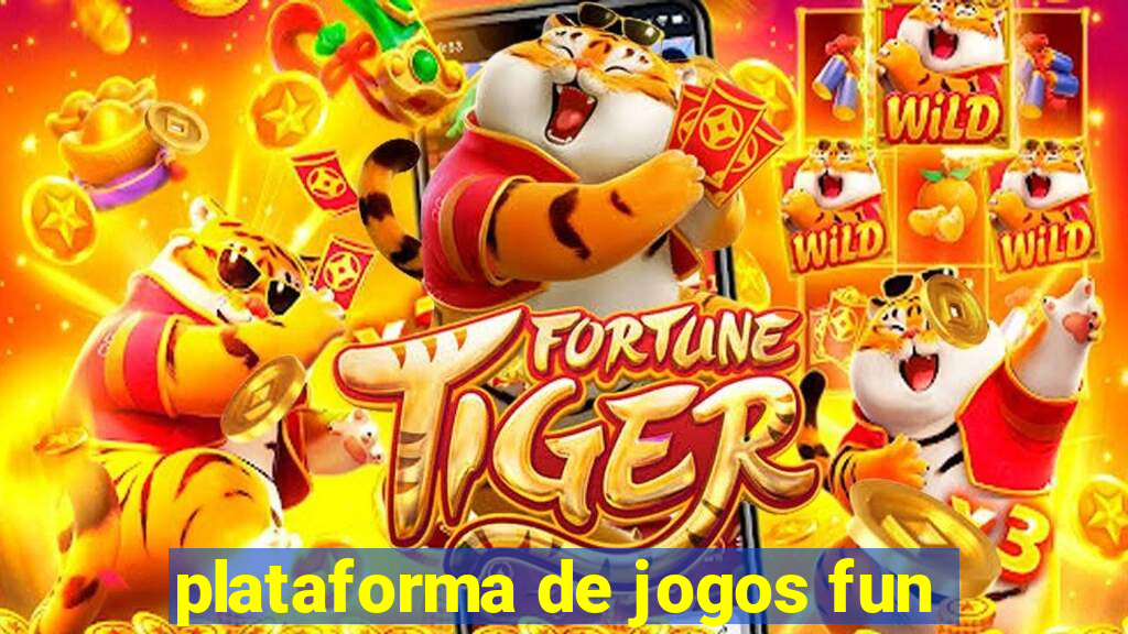 plataforma de jogos fun