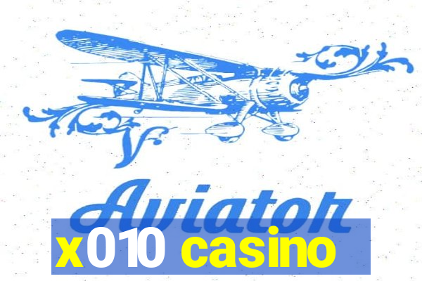 x010 casino