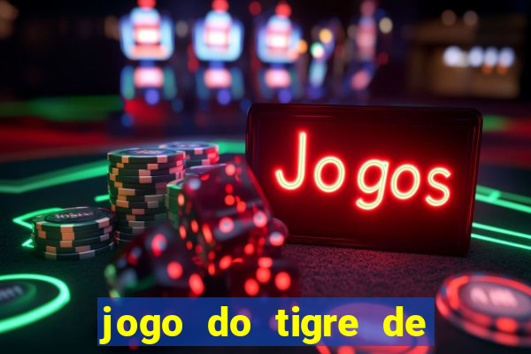 jogo do tigre de 3 reais