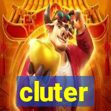 cluter