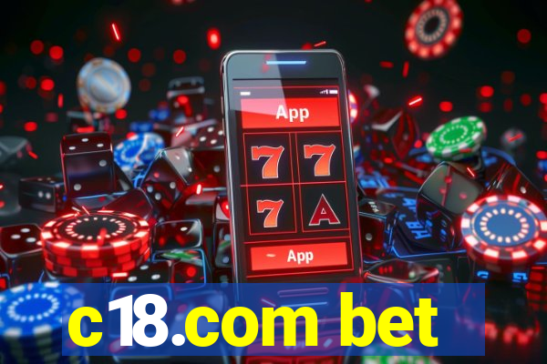 c18.com bet