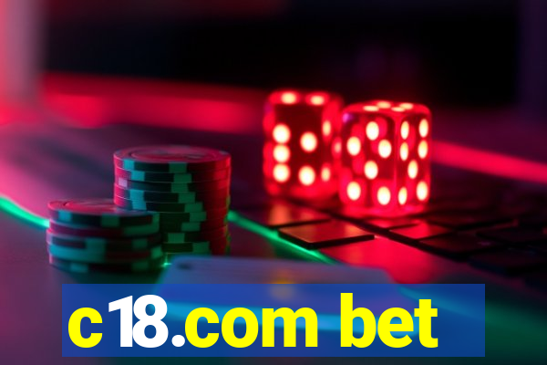 c18.com bet