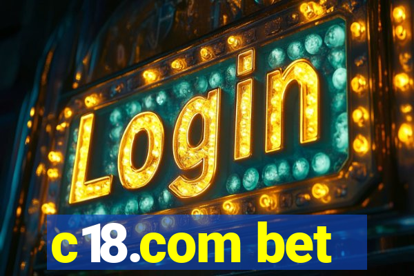 c18.com bet