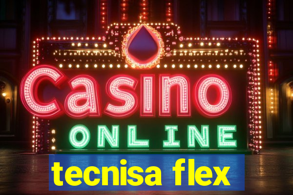 tecnisa flex