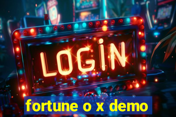 fortune o x demo