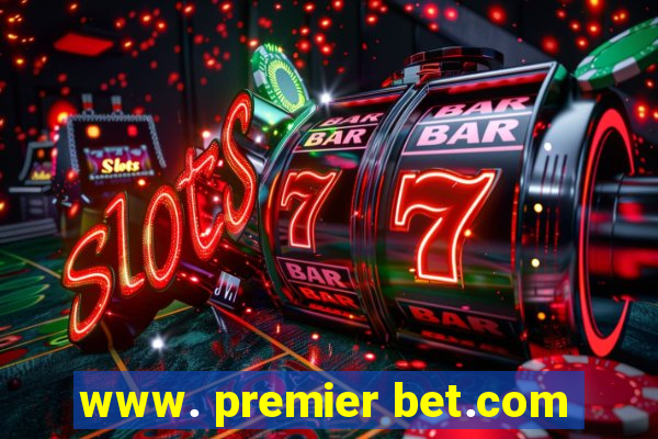 www. premier bet.com