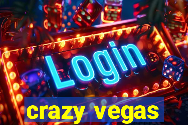 crazy vegas