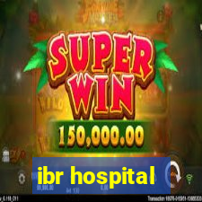 ibr hospital