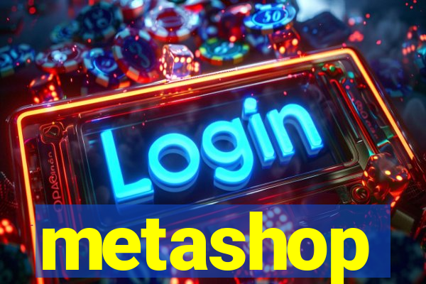 metashop