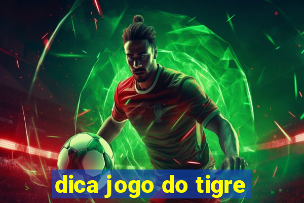 dica jogo do tigre