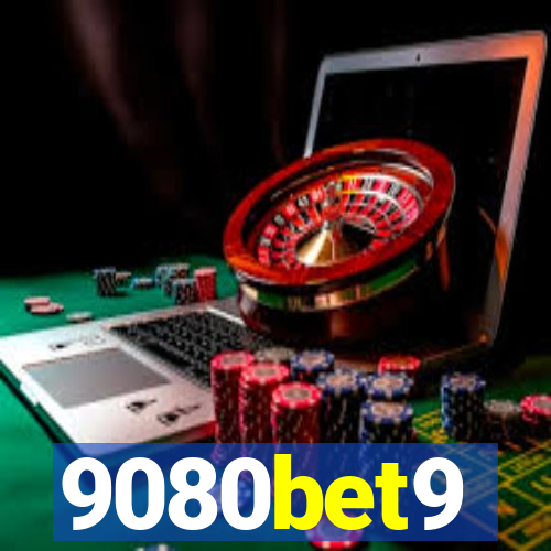 9080bet9