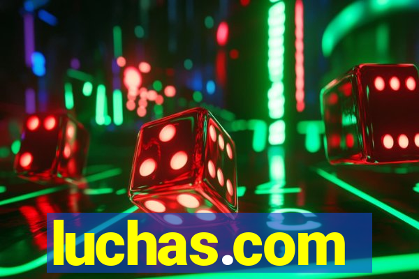 luchas.com