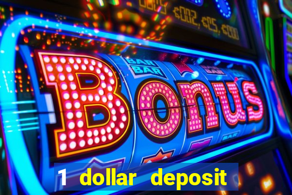 1 dollar deposit casinos nz