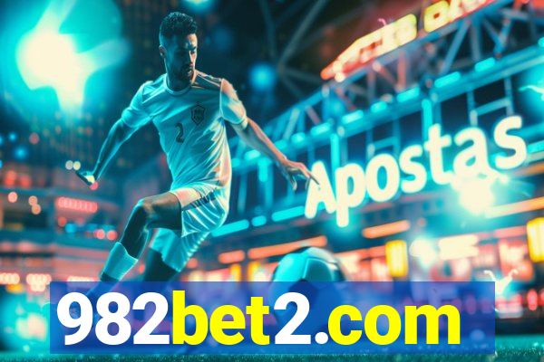 982bet2.com