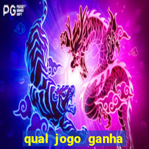 qual jogo ganha mais dinheiro