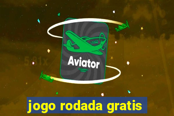 jogo rodada gratis