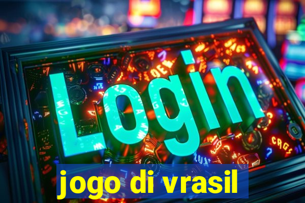 jogo di vrasil