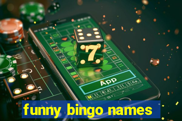 funny bingo names