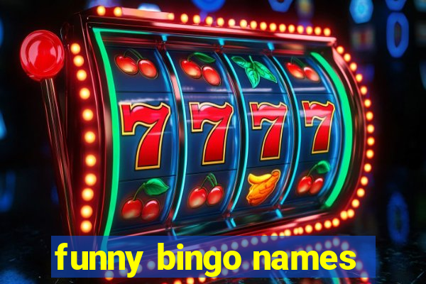 funny bingo names