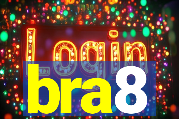 bra8