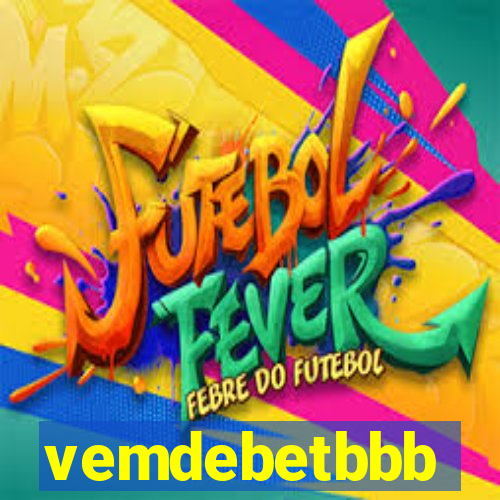 vemdebetbbb