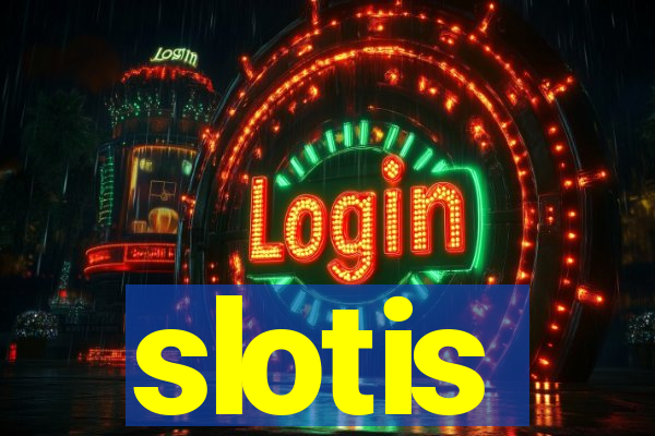 slotis