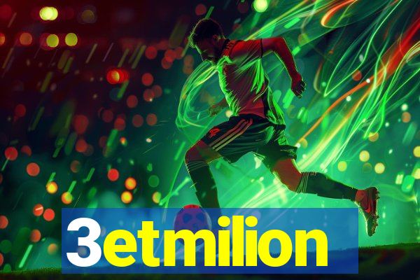 3etmilion