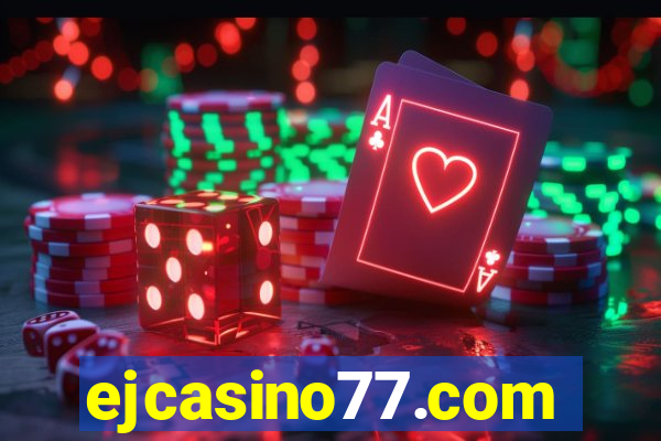 ejcasino77.com