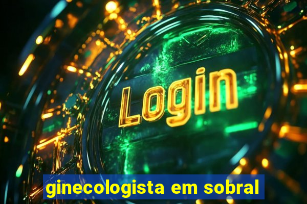 ginecologista em sobral