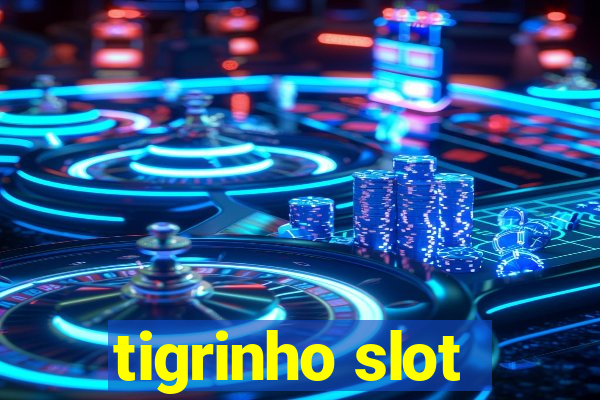 tigrinho slot