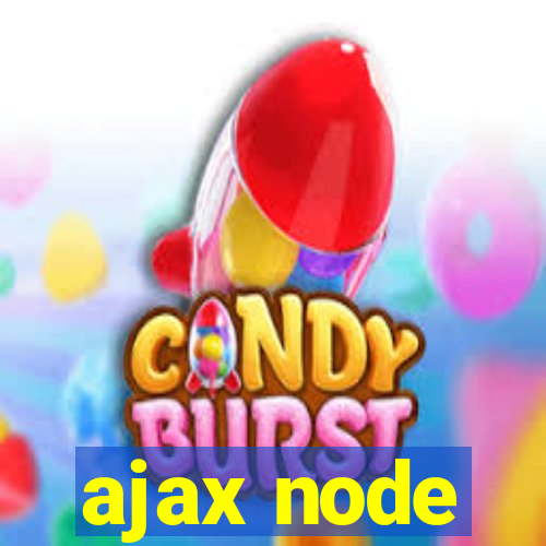 ajax node