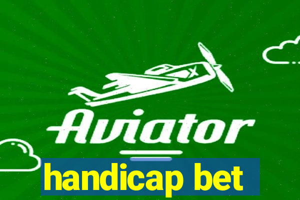 handicap bet