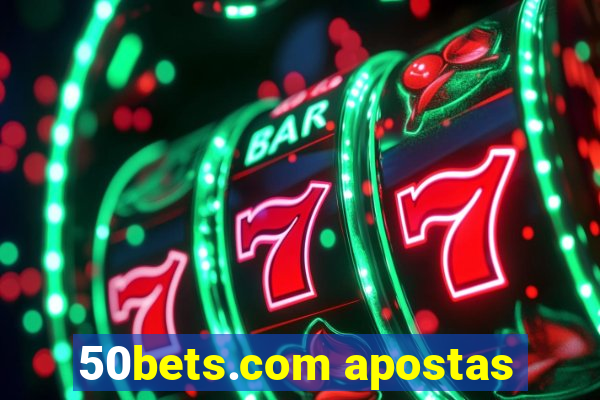 50bets.com apostas