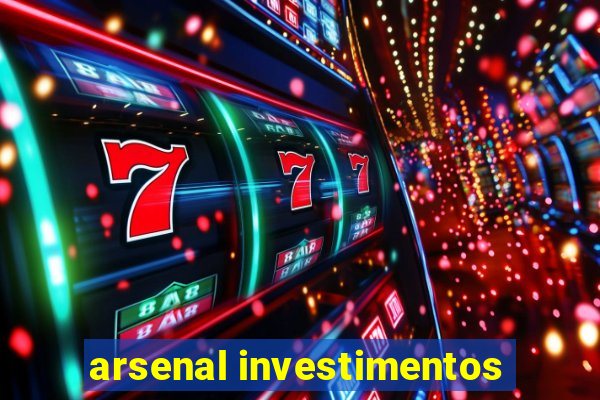 arsenal investimentos