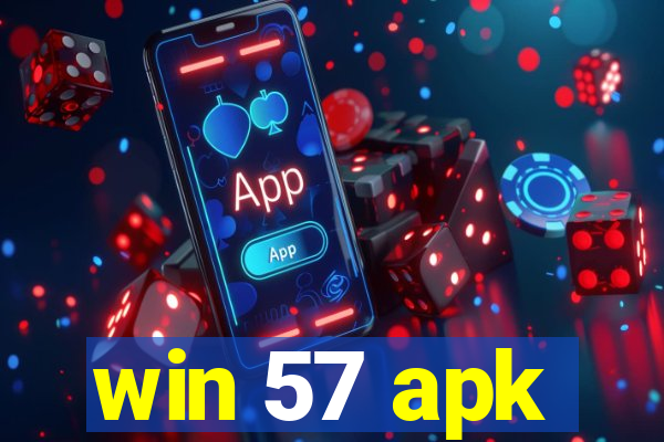 win 57 apk