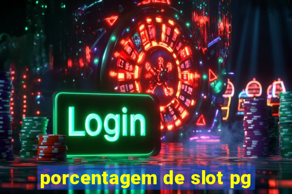 porcentagem de slot pg