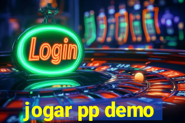 jogar pp demo