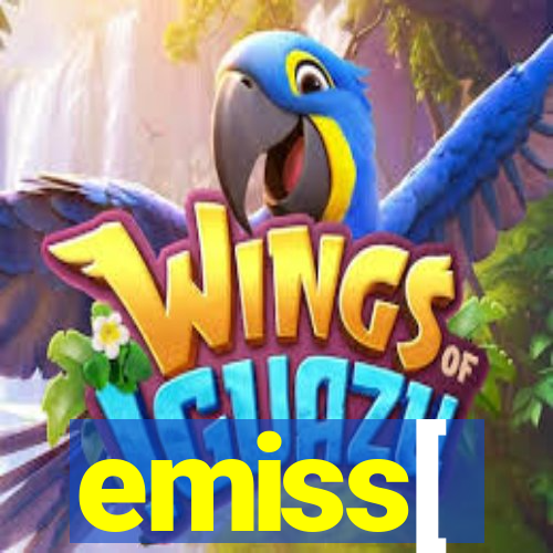 emiss[