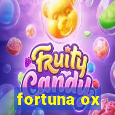 fortuna ox