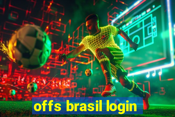 offs brasil login