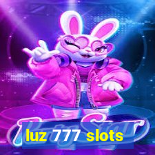 luz 777 slots