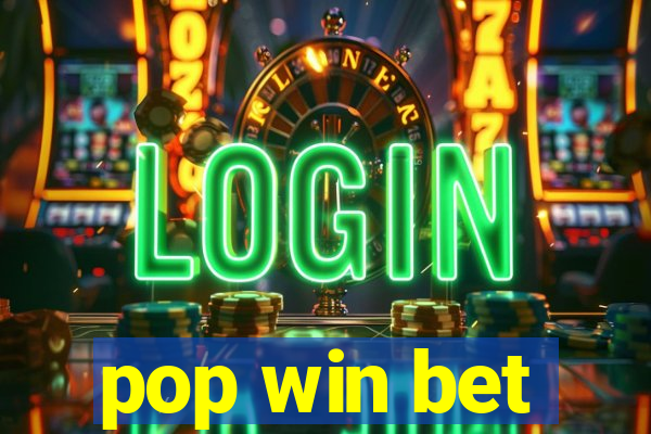 pop win bet