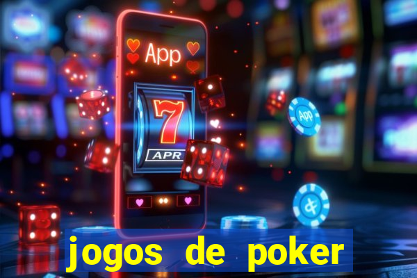 jogos de poker online valendo dinheiro