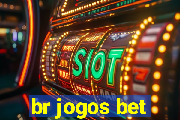 br jogos bet