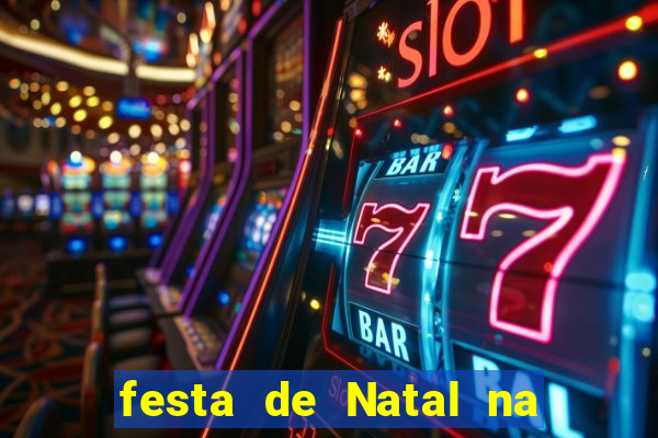 festa de Natal na escola temas