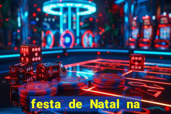 festa de Natal na escola temas