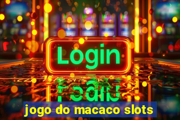 jogo do macaco slots