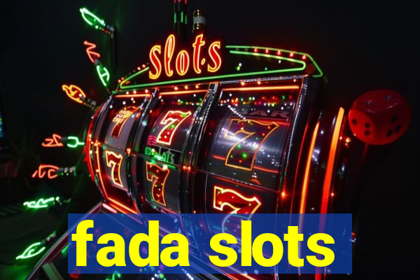 fada slots