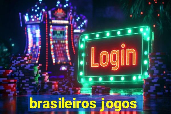 brasileiros jogos