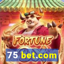 75 bet.com